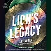 Lion's Legacy by  L. C. Rosen audiobook