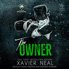 The Owner by Xavier Neal audiobook