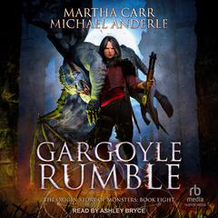 Gargoyle Rumble by Michael Anderle audiobook