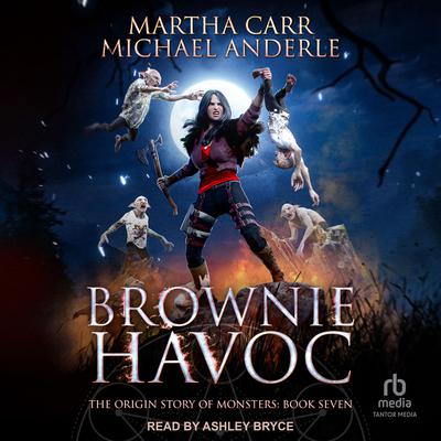 Brownie Havoc by Michael Anderle audiobook