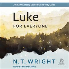 Luke for Everyone by N. T. Wright audiobook