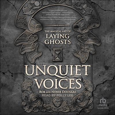 Unquiet Voices by Rob Douglas audiobook