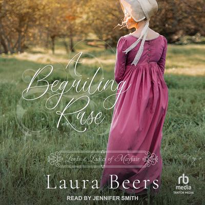 A Beguiling Ruse by Laura Beers audiobook