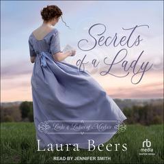 Secrets of A Lady by Laura Beers audiobook