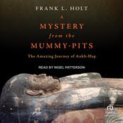 A Mystery from the Mummy-Pits by  Frank L. Holt audiobook