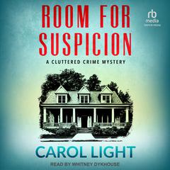 Room For Suspicion by Carol Light audiobook