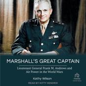 Marshall's Great Captain by  Kathy Wilson audiobook