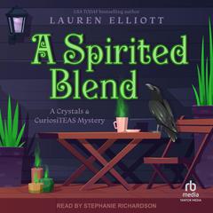 A Spirited Blend by Lauren Elliott audiobook