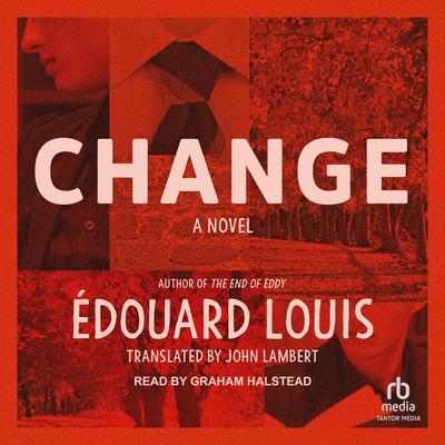 Change by Édouard Louis audiobook