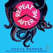 Repeat After Me by  Jessica Warman audiobook