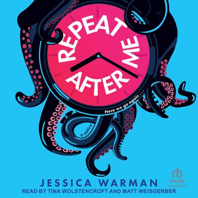 Repeat After Me by Jessica Warman audiobook