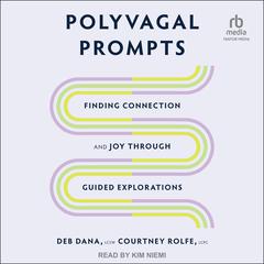 Polyvagal Prompts by Deb Dana audiobook