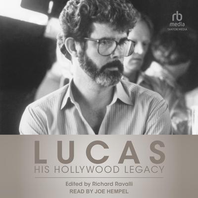 Lucas by Richard Ravalli audiobook