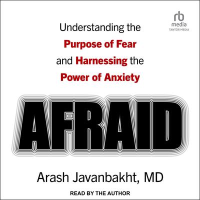 Afraid by Arash Javanbakht audiobook