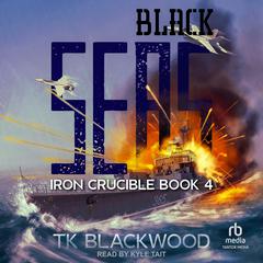 Black Seas by T.K. Blackwood audiobook
