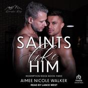 Saints Like Him by  Aimee Nicole Walker audiobook