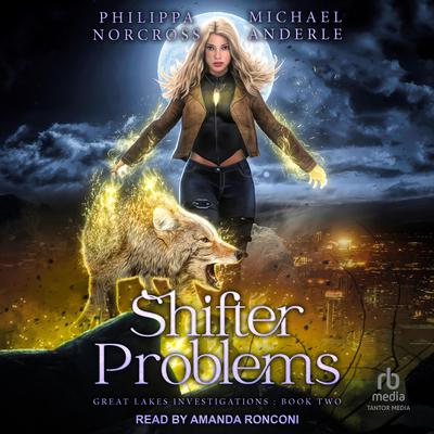 Shifter Problems by Philippa Norcross audiobook