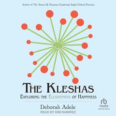 The Kleshas by Deborah Adele audiobook