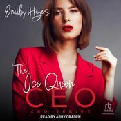 The Ice Queen CEO by  Emily Hayes audiobook