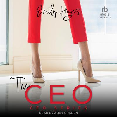 The CEO by Emily Hayes audiobook