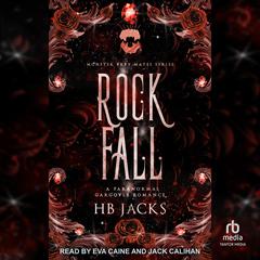 Rock Fall by HB Jacks audiobook