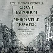 Grand Emporium, Mercantile Monster by  Ritchie Devon Watson audiobook