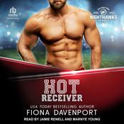 Hot Receiver by  Fiona Davenport audiobook