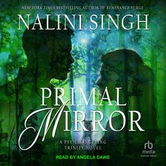 Primal Mirror by Nalini Singh audiobook