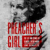 Preacher's Girl by  Jim Schutze audiobook