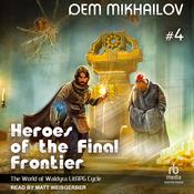Heroes of the Final Frontier 4 by  Dem Mikhailov audiobook