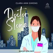 Doctor Stone by  Clara Ann Simons audiobook