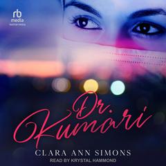 Dr. Kumari by Clara Ann Simons audiobook