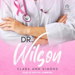 Dr. Wilson by Clara Ann Simons audiobook