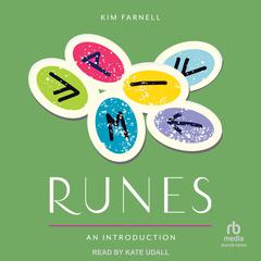 Runes: An Introduction by Kim Farnell audiobook