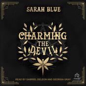 Charming The Devil by  Sarah Blue audiobook