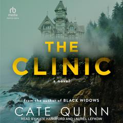 The Clinic by Cate Quinn audiobook