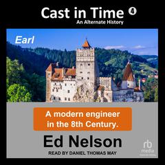 Cast in Time: Book 4 by Ed Nelson audiobook