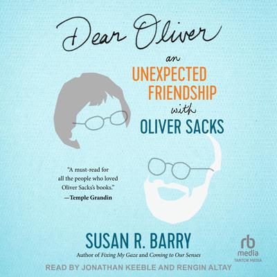Dear Oliver by Susan R. Barry audiobook