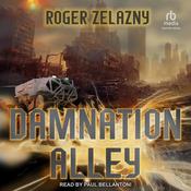 Damnation Alley by  Roger Zelazny audiobook
