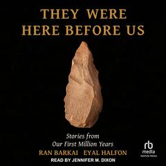 They Were Here Before Us by Ron Barkai audiobook