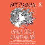 The Other Side of Disappearing by  Kate Clayborn audiobook