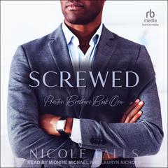 Screwed by Nicole Falls audiobook