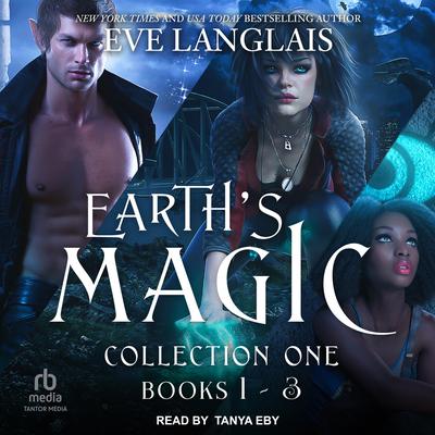 Earth's Magic Collection One by Eve Langlais audiobook