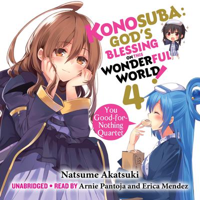 Konosuba: God's Blessing on This Wonderful World!, Vol. 4 by Natsume Akatsuki audiobook