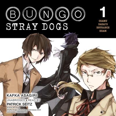 Bungo Stray Dogs, Vol. 1 by Kafka Asagiri audiobook