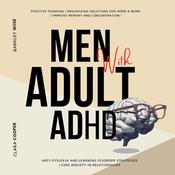Men with Adult ADHD by  Barkley Wise audiobook