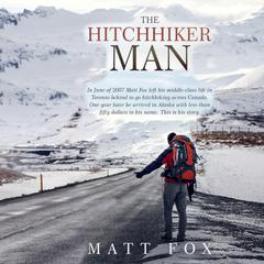 The Hitchhiker Man by Matt Fox audiobook