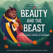 Beauty and the Beast by  Jeanne-Marie Leprince de Beaumont audiobook