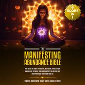 The Manifesting Abundance Bible by  Tim Reid audiobook