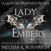 Lady of Embers by  Melissa K. Roehrich audiobook